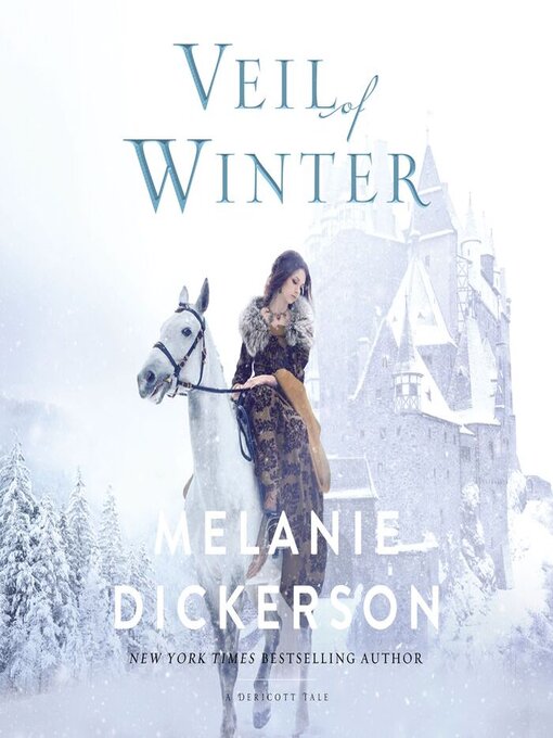 Title details for Veil of Winter by Melanie Dickerson - Wait list